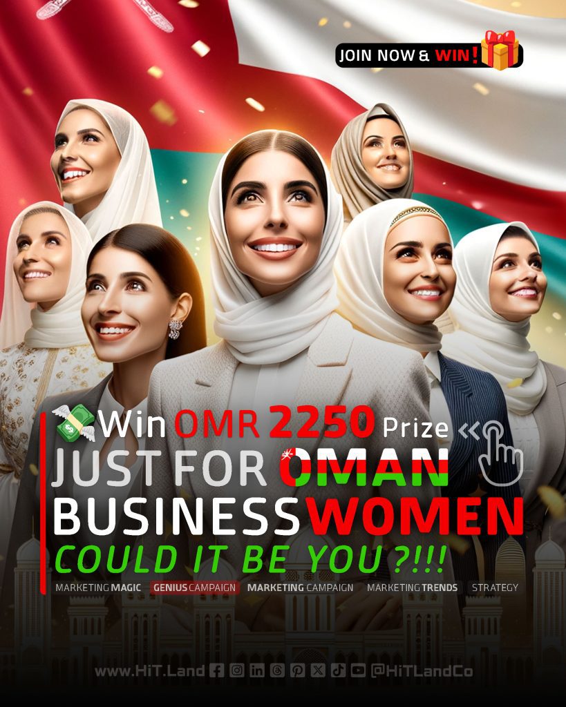 Omani Women's Day 2023 (Win OMR 2250) HiT Land