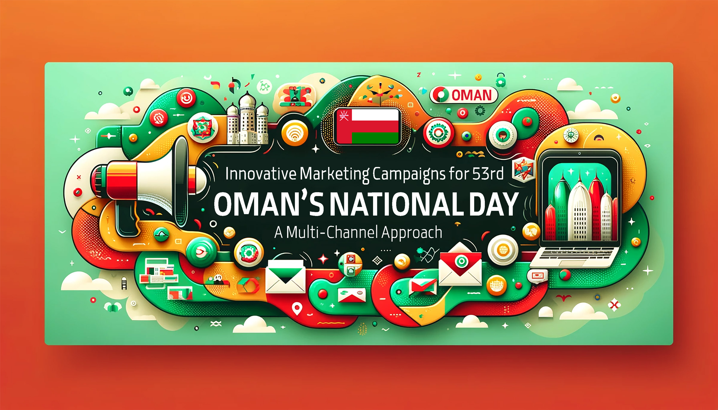 کمپین های بازاریابی نوآورانه برای پنجاه و سومین روز ملی عمان: رویکرد چند کاناله HiT Land